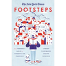 The New York Times: Footsteps: From Ferrante's Naples to Hammett's San Francisco, Literary Pilgrimages Around the World