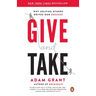 Give and Take: Why Helping Others Drives Our Success