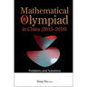 Mathematical Olympiad in China (2015-2016): Problems and Solutions