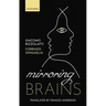 Mirroring Brains: How We Understand Others from the Inside