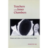 Teachers of the Inner Chambers: Women and Culture in Seventeenth-Century China
