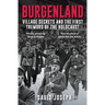 Burgenland: Village Secrets and the First Tremors of the Holocaust