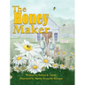 The Honey Maker