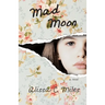 Mad Moon