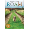 Roam: A Novel with Music