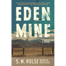 Eden Mine