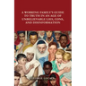 A Working Family's Guide to Truth in an Age of Unbelievable Lies, Cons, and Disinformation