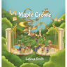 Maple Crowe