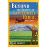 Beyond The Shadows of Sawtooth Ridge: Joni's Story