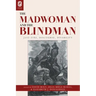 The Madwoman and the Blindman: Jane Eyre, Discourse, Disability