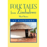 Folk Tales from Zimbabwe