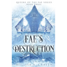 Fae's Destruction