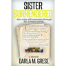 Sister Surrendered
