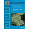 Roman Rural Settlement in Wales and the Marches: Approaches to settlement and material culture through big data