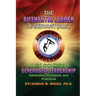 The Authentic Leader As Servant I Course 4: Generosity Leadership
