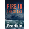 Fire in the Stars