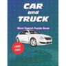 Car and Truck Word Search Puzzle Book: Large Print: Automotive themed word games and 20 sudokus