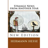Strange News from Another Star