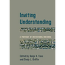 Inviting Understanding: A Portrait of Invitational Rhetoric