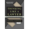 Thinking Like a Lawyer: An Introduction to Legal Reasoning