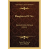 Daughters Of Fire: Sylvie, Emilie, Octavie (1922)