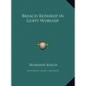 Breach Repaired in God's Worship