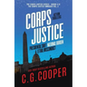 The Corps Justice Series: Books 4-6