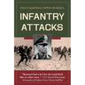 Infantry Attacks