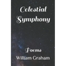 Celestial Symphony: Poems