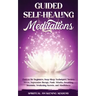 Guided Self-Healing Meditations: Chakras for Beginners, Deep Sleep Techniques, Anxiety, Stress, Depression therapy, Panic Attacks, Breathing, insomnia