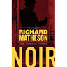 Noir: Three Novels of Suspense