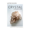 Crystal Connection: A Metaphysical Styling Guidebook