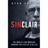 Sinclair: The World's End Murders through the Eyes of a Killer