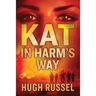 Kat In Harm's Way