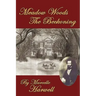 Meadow Woods the Beckoning