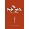 Dr. High Yield's OB/GYN Notes (for the Step 2 CK & Shelf Exams)