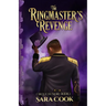 The Ringmaster's Revenge: Romantic Suspense Novel
