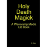 Holy Death Magick