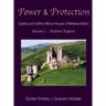 Power and Protection: Castles and Fortified Manor Houses of Medieval Britain - Volume 2 - Southern England