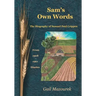 Sam's Own Words: The Biography of Samuel Paul Crippen