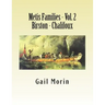Metis Families - Volume 2- Birston - Chalifoux