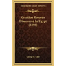 Creation Records Discovered In Egypt (1898)
