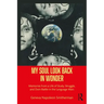 My Soul Look Back in Wonder: Memories from a Life of Study, Struggle, and Doin Battle in the Language Wars