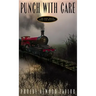 Punch with Care