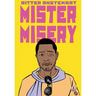 Mister Misery