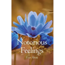 Notorious Feelings