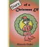 Diary of Christmas Elf