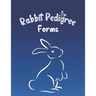 Rabbit Pedigree Forms: Keep Records of your Bunnies' Family Trees with 30 Easy-to-Use Three Generation Pedigree Templates: Just Fill in the I