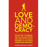 Love and Democracy