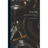 Steam: Its Generation and Use